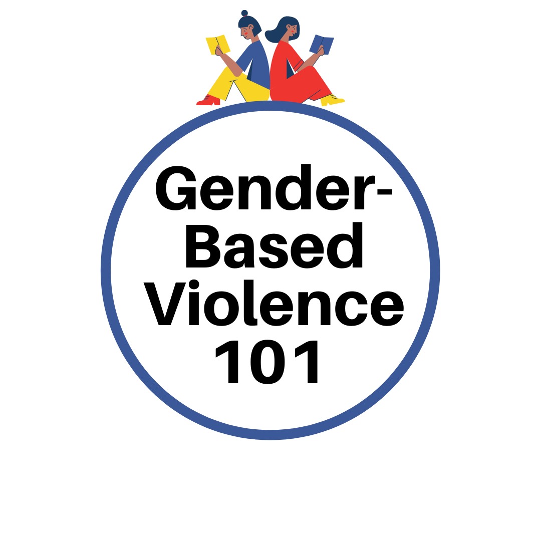 Gender based violence 101